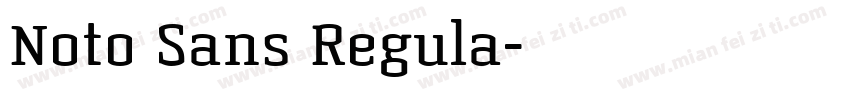 Noto Sans Regula字体转换
